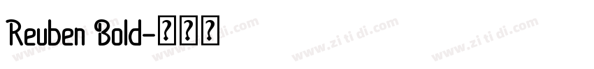Reuben Bold字体转换